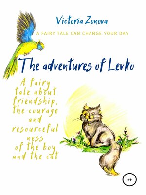 cover image of The adventures of Levko. Fairy tale